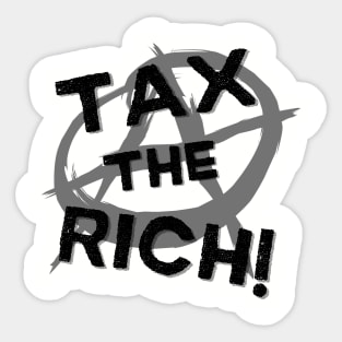 TAX THE RICH! Sticker